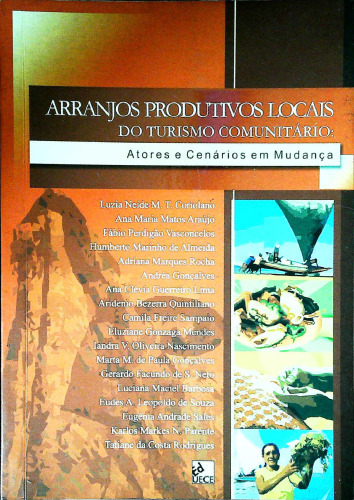 Arranjos produtivos locais do turismo comunitário: atores e cenários em mudança