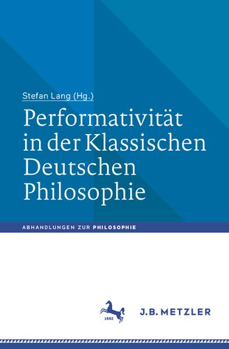 Performativität in der Klassischen Deutschen Philosophie