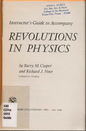 Instructor's guide to accompany Revolutions in Physics