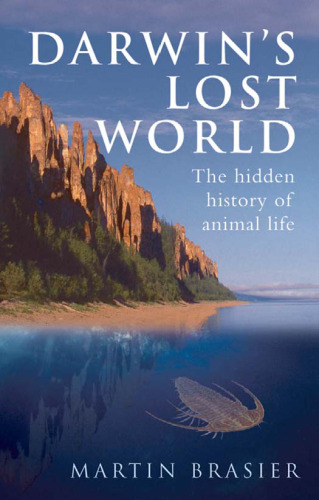 Darwin's Lost World: The Hidden History of Animal Life