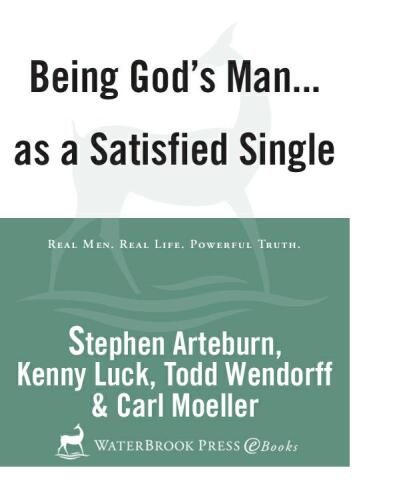 Being God’s Man … as a Satisfied Single