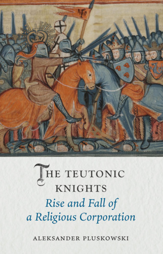 The Teutonic Knights