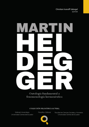 Heidegger. Ontología Fundamental y Fenomenología Hermenéutica