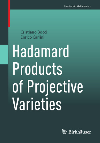 Hadamard Products of Projective Varieties