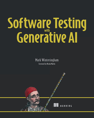 Software Testing with Generative AI (for Raymond Rhine)