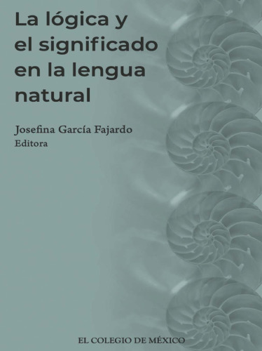 La lógica y el significado en la lengua natural