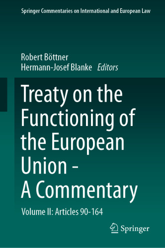 Treaty on the Functioning of the European Union - A Commentary : Volume II: Articles 90–164