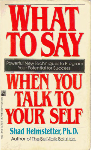 What to Say When you Talk To Yourself