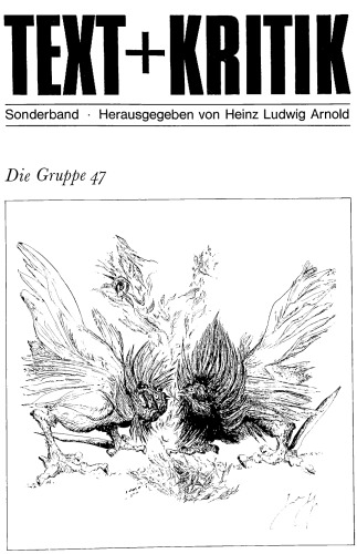 Die Gruppe 47 : Ein kritischer Grundriss