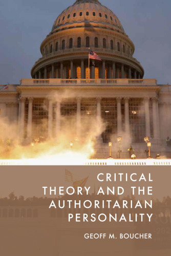 Critical Theory and the Authoritarian Personality