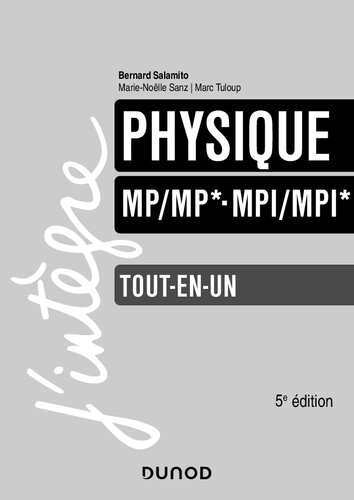 Physique Tout-en-un MP/MP*-MPI/MPI*