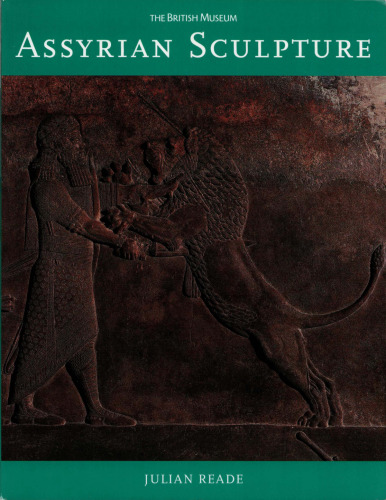 Assyrian Sculpture (Introductory Guides)
