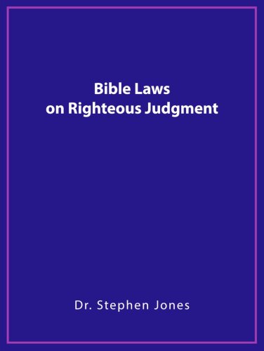 Bible Laws on Righteous Judgment