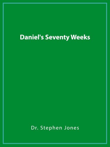 Daniel's Seventy Weeks