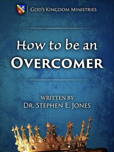 How to Be an Overcomer