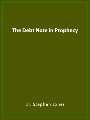 The Debt Note in Prophecy