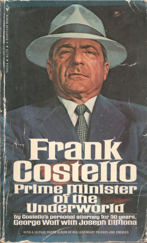Frank Costello: Prime Minister of the Underworld