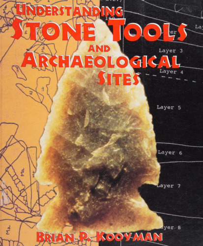 Understanding Stone Tools and Archaeological Sites