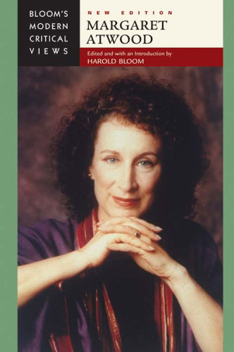 Margaret Atwood (Bloom's Modern Critical Views), New Edition