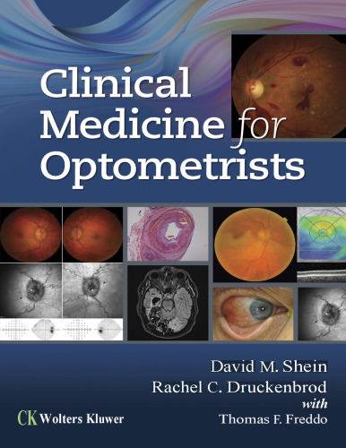 Clinical Medicine for Optometrists (Dec 12, 2020)_(1975146514)_(LWW).pdf