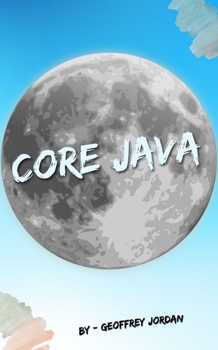 Core Java (Programming Languages - JavaScript, Java)