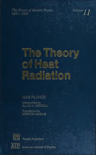 The Theory of Heat Radiation