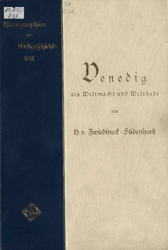 Venedig als Weltmacht und Weltstadt