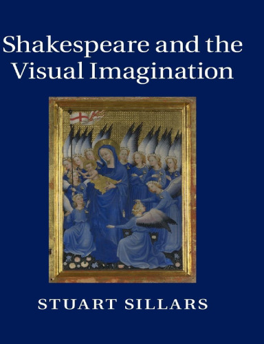 Shakespeare and the Visual Imagination
