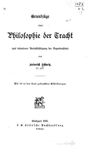 Grundzüge einer Philosophie der Tracht (mit besonderer Berücksichtigung der Negertrachten)