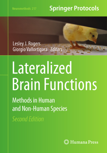 Lateralized Brain Functions: Methods in Human and Non-Human Species (Neuromethods, 217)