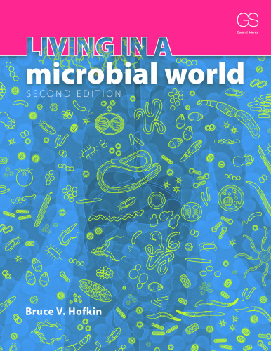 Living in a Microbial World