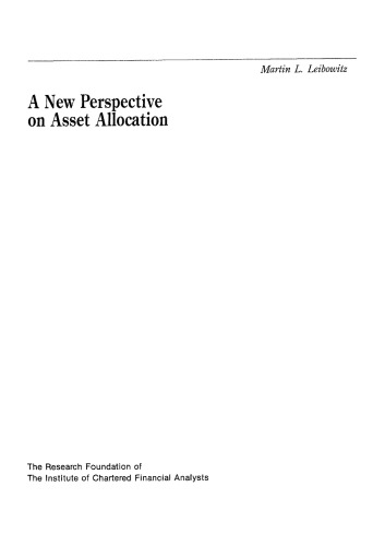 A New Perspective on Asset Allocation
