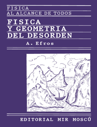 Fisica y Geometria del Desorden