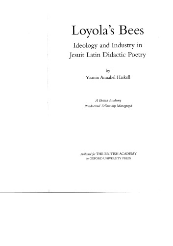 Loyola's Bees: Ideology and Industry in Jesuit Latin Didactic Poetry
