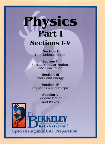 The Berkeley Review MCAT Physics Vol. 1