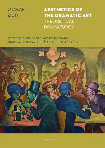 The Aesthetics of the Dramatic Art: Theoretical Dramaturgy
