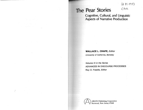 The Pear stories : cognitive, cultural, and linguistic aspects of narrative production