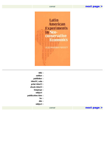 Latin American Experiments in Neoconservative Economics