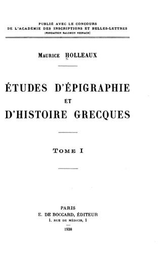 Études d'épigraphie et d'histoire grecques. Tome I-VI