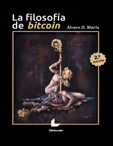 La filosofía de bitcoin