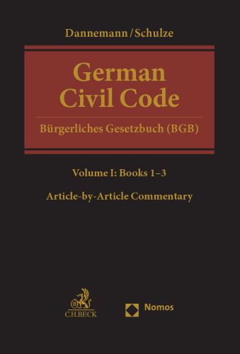 German Civil Code Volume I: Books 1-3: §§ 1-1296