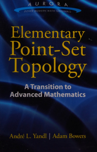 Elementary Point-Set Topology: A Transition to Advanced Mathematics