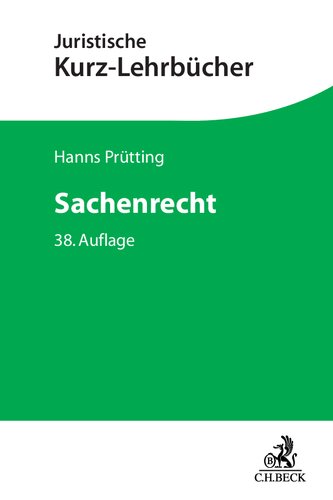 Sachenrecht : Ein Studienbuch