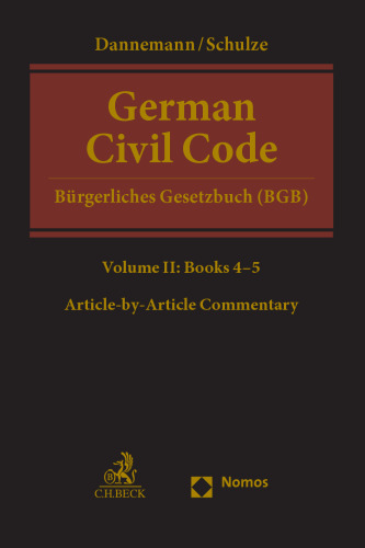 German Civil Code Volume II: Books 4-5: §§ 1297-2385
