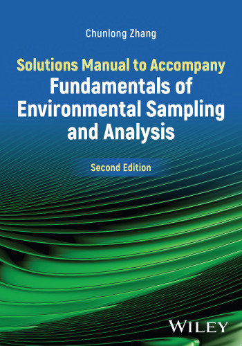 Solutions Manual to Accompany Fundamentals of Environmental Sampling and Analysis