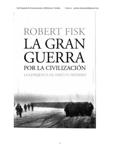 La Gran Guerra Por La Civilizacion