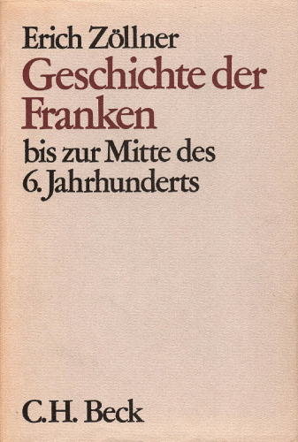 Geschichte der Franken bis zur Mitte des sechsten Jahrhunderts