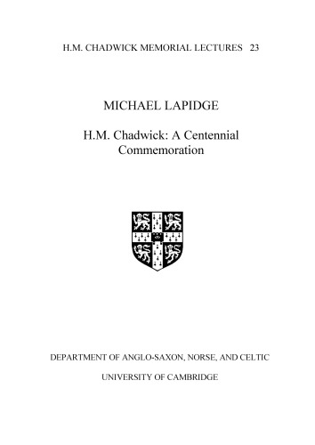 H. M. Chadwick: A Centennial Commemoration