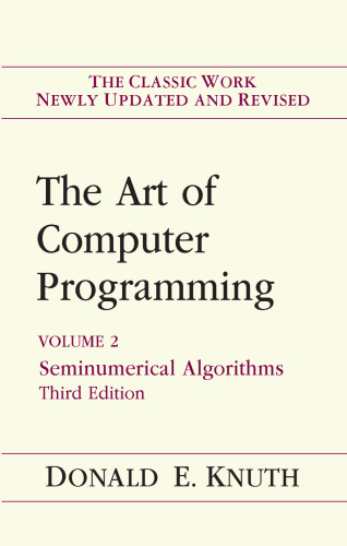The Art of Computer Programming, Volume 2: Seminumerical Algorithms