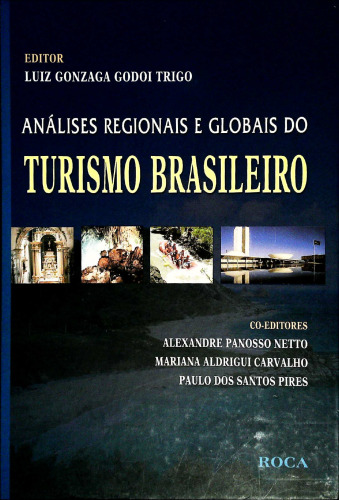 Análises regionais e globais do turismo brasileiro